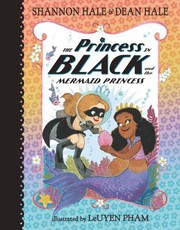 The Princess in Black and the mermaid princess  Cover Image