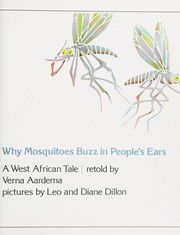 Why mosquitoes buzz in people's ears : a West African tale  Cover Image