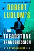 Robert Ludlum's the Treadstone transgression Cover Image