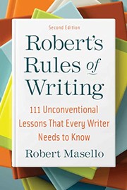 Robert's rules of writing : 111 unconventional lessons that every writer needs to know  Cover Image