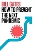 How to prevent the next pandemic  Cover Image