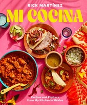 Mi cocina : recipes and rapture from my kitchen in México  Cover Image