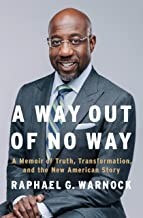 A way out of no way : a memoir of truth, transformation, and the new American story  Cover Image