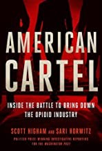 American cartel : inside the battle to bring down the opioid industry  Cover Image