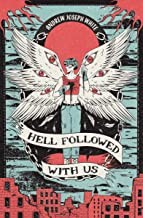 Hell followed with us  Cover Image