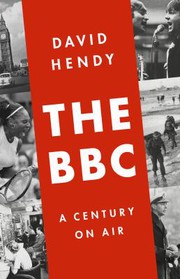 The BBC: a century on air Cover Image