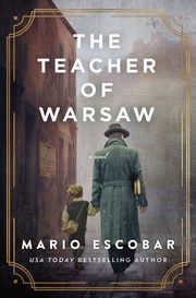 The teacher of Warsaw : a novel  Cover Image