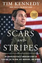 Scars and stripes : an unapologetically American story of fighting the Taliban, UFC warriors, and myself  Cover Image