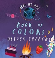 Here we are book of colors  Cover Image