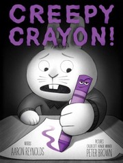 Creepy crayon!  Cover Image