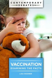 Vaccination : examining the facts  Cover Image