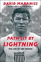 Path lit by lightning : the life of Jim Thorpe  Cover Image