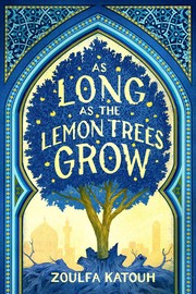 As long as the lemon trees grow  Cover Image