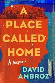 A place called home : a memoir  Cover Image