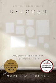 Evicted : poverty and profit in the American city  Cover Image