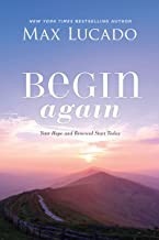 Begin Again: Your Hope and Renewal Start Today  Cover Image