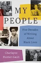 My people : five decades of writing about Black lives  Cover Image