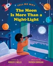 The moon is more than a night-light  Cover Image