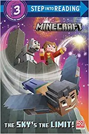 Minecraft : the sky's the limit!  Cover Image