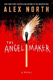 The angel maker :  a novel  Cover Image