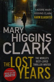 The lost years a novel  Cover Image