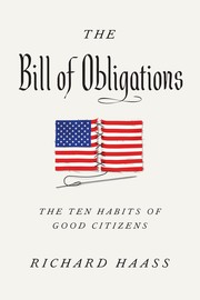 The bill of obligations : the ten habits of good citizens  Cover Image