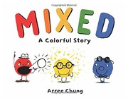 Mixed : a colorful story  Cover Image