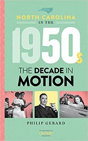 North Carolina in the 1950s : the decade in motion  Cover Image