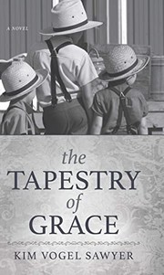 The tapestry of grace a novel  Cover Image