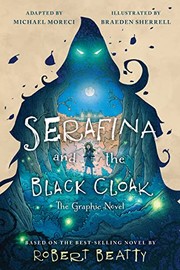 Serafina and the black cloak : the graphic novel  Cover Image