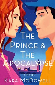 The prince & the apocalypse : a novel  Cover Image