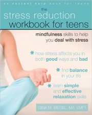 The stress reduction workbook for teens : mindfulness skills to help you deal with stress  Cover Image