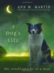 A dog's life : the autobiography of a stray  Cover Image