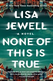 None of this is true a novel  Cover Image
