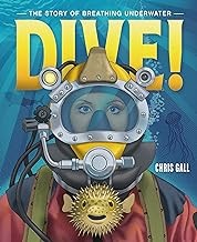 Dive! : the story of breathing underwater  Cover Image