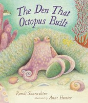 The den that octopus built  Cover Image