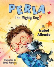 Perla, the mighty dog  Cover Image