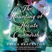 The haunting of Hecate Cavendish  Cover Image