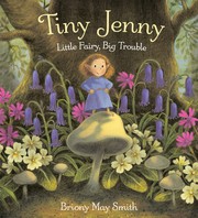 Tiny Jenny : little fairy, big trouble Book cover