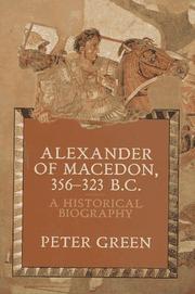 Alexander of Macedon, 356-323 B.C. : a historical biography  Cover Image