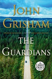 The guardians a novel  Cover Image