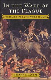 In the wake of the plague : the Black Death and the world it made  Cover Image