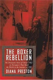 The boxer rebellion : the dramatic story of China's war on foreigners that shook the world in the summer of 1900  Cover Image