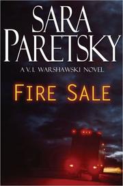 Fire sale : V. I. Warshawski, book 12  Cover Image