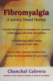 Fibromyalgia : a journey toward healing  Cover Image