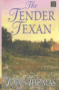 The tender Texan Cover Image