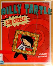 Billy Tartle in Say cheese!  Cover Image