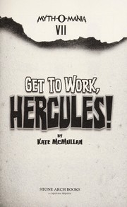 Get to work, Hercules!  Cover Image