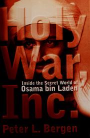 Holy war, Inc. : inside the secret world of Osama bin Laden  Cover Image