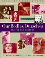 Our bodies, ourselves for the new century : a book by and for women  Cover Image